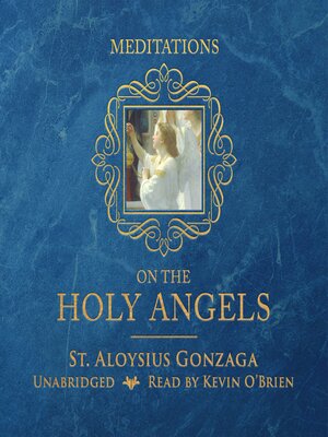 cover image of Meditations on the Holy Angels